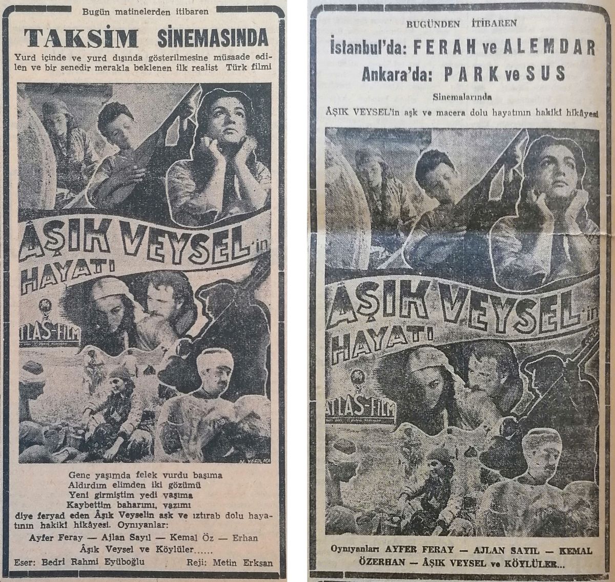 15a 15b Filmin Taksim Sineması’nda gösterileceğine dair ilan, <i>Cumhuriyet</i>, 31 Aralık 1953 (solda); İstanbul’da Ferah ve Alemdar, Ankara’da Park ve Sus sinemalarındaki gösterimlere dair ilan, <i>Cumhuriyet</i>, 13 Ocak 1954 (sağda)