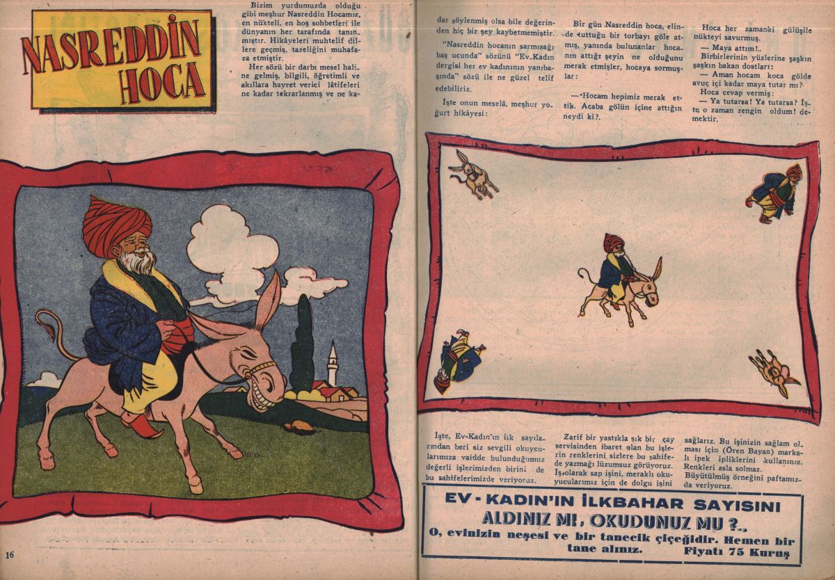 9 Nasreddin Hoca ile süslenen bir yastık kılıfı, <i>Ev-Kadın</i>, Sayı: 15, Haziran 1946, ss. 16-17<br />
Kadın Eserleri Kütüphanesi ve Bilgi Merkezi Vakfı, Süreli Yayın Koleksiyonu