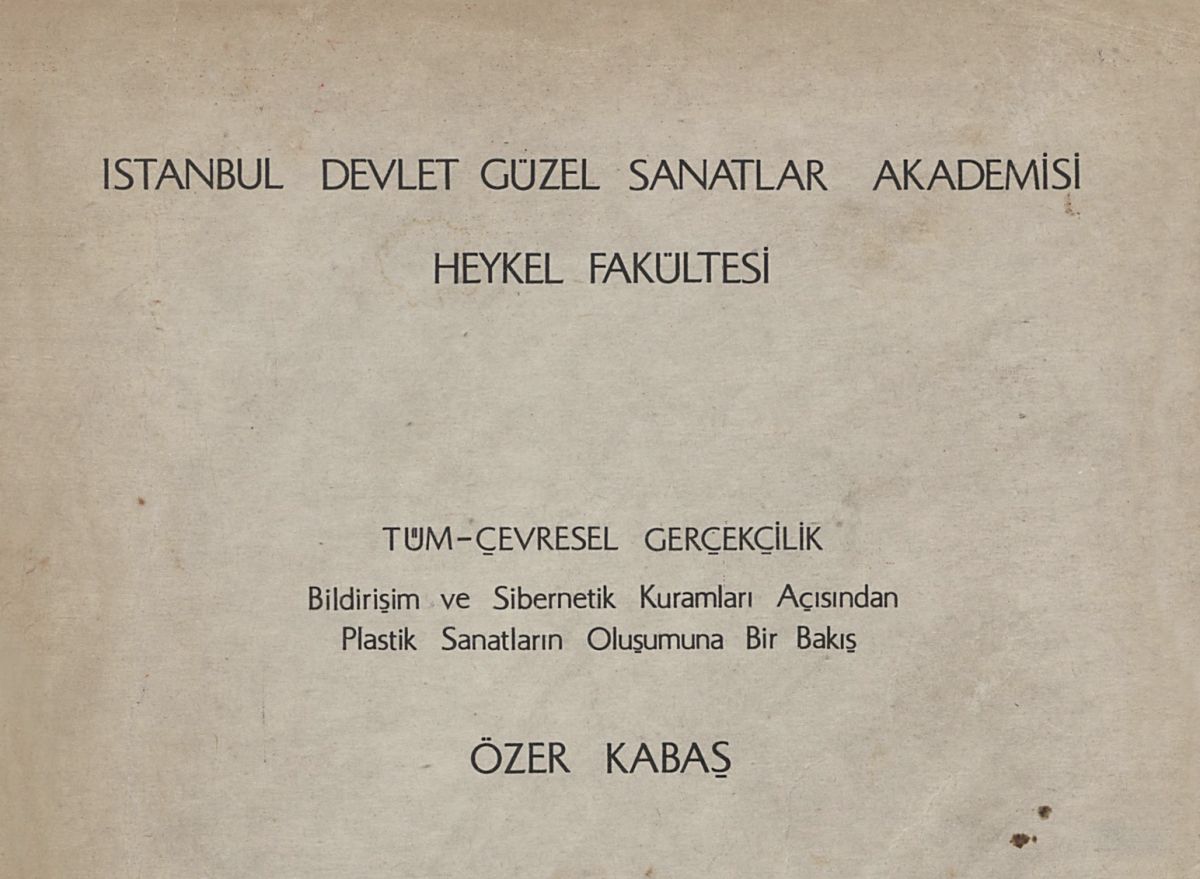 Ekran Resmi 2023 10 27 163521 Kabaş’ın yeterlik tezi (1976) [kapak]<br />
Salt Araştırma, Özer Kabaş Arşivi<br />
