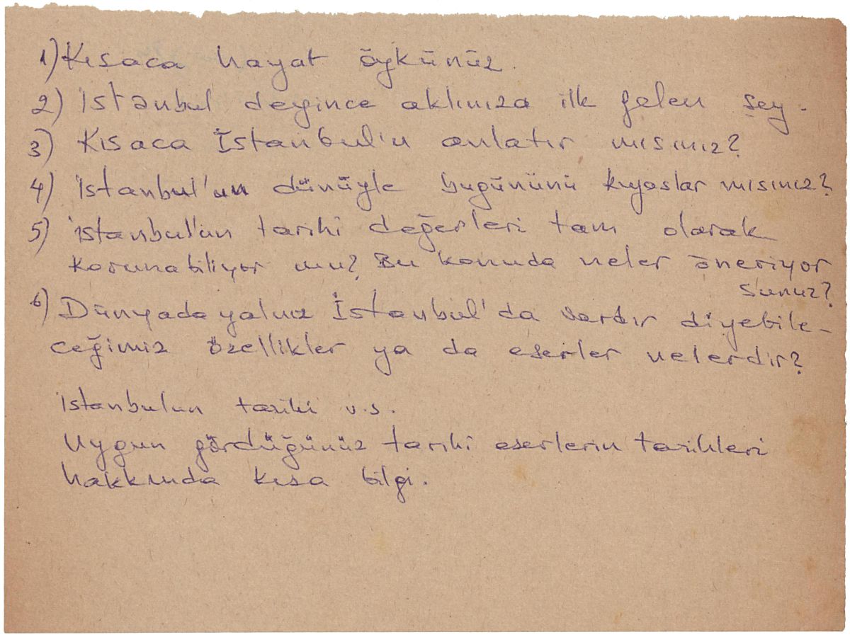 I19018 Reşad Ekrem Koçu’nun <i>İstanbul Ansiklopedisi</i> için bilgi toplamaya yönelik hazırladığı soru listesi <br />
Kadir Has Üniversitesi Bilgi Merkezi – Salt Araştırma, Reşad Ekrem Koçu ve İstanbul Ansiklopedisi Arşivi<br />
